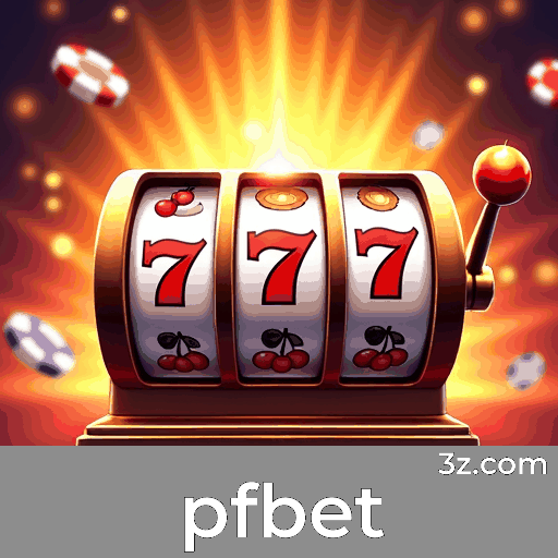 Revolução nos jogos de azar online: pfbet redefine experiência com inovação /image/pfbet_m3cqc.png